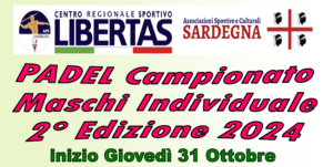 PADEL 2^ EDIZIONE  2024 CAMPIONATO INDIVIDUALE MASCHI