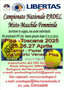 PADEL " CAMPIONATO NAZIONALE 2025" MISTO -MASCHILE- FEMMINILE @ PISA (TOSCANA)